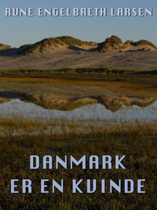 Forside til 'Danmark er en kvinde' af Rune Engelbreth Larsen